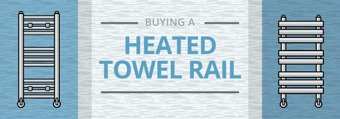 Buying a heated towel rail