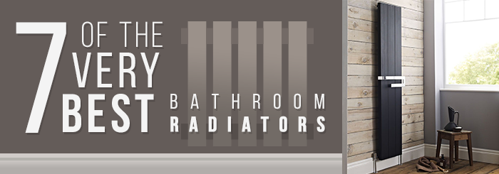 The Best Bathroom Radiators