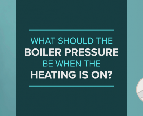 What Should The Boiler Pressure Be When The Heating Is On blog banner