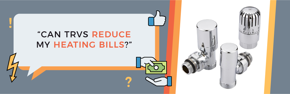 FAQ Header Image (Can TRVs reduce my heating bills?)